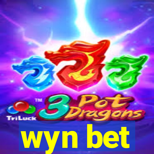 wyn bet